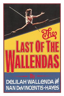 The Last of the Wallendas