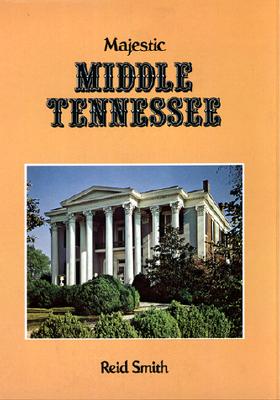 Majestic Middle Tennessee (Majesty Series)