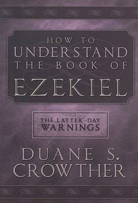 How to Understand the Book of Ezekiel