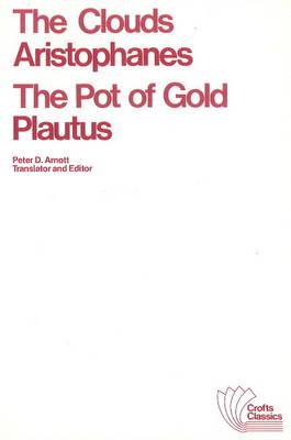 The Clouds and The Pot of Gold (Crofts Classics)