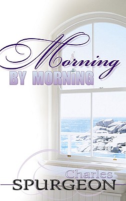 Morning by Morning (365-Day Devotional)
