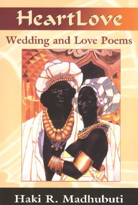 Heartlove: Wedding and Love Poems