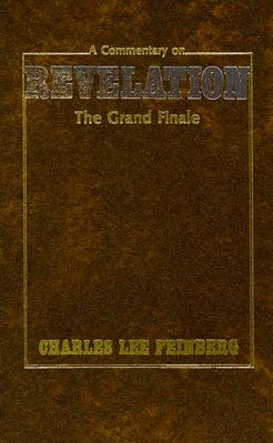 Image for A Commentary on Revelation: The Grand Finale