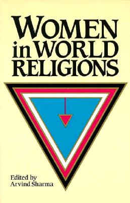 Image for Women in World Religions (Mcgill Studies in the History of Religions) Women in World Religions (Mcgill Studies in the History of Religions)