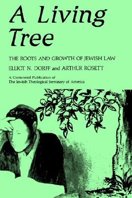 A Living Tree: The Roots and Growth of Jewish Law