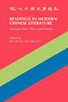 Readings in Modern Chinese Literature: Plays and Poems (Yale Language Series)