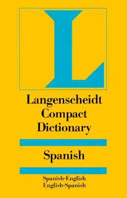 Langenscheidt's Compact Dictionary Spanish/English English/Spanish
