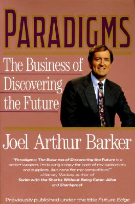 Image for Paradigms: The Business of Discovering the Future Paradigms: The Business of Discovering the Future