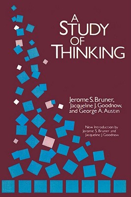 A Study of Thinking (Social Science Classics)