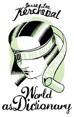World as Dictionary (Carnegie Mellon Poetry Series)