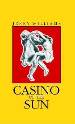 Casino of the Sun (Carnegie Mellon Poetry Series)