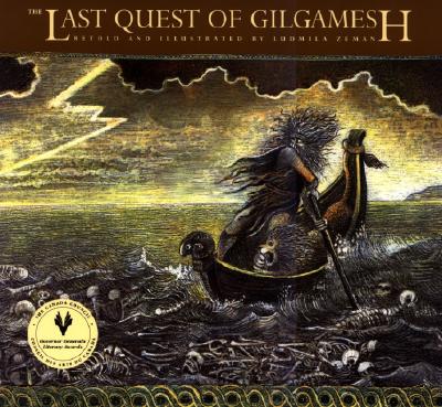 The Last Quest of Gilgamesh (The Gilgamesh Trilogy)