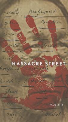 Massacre Street (Robert Kroetsch Series)