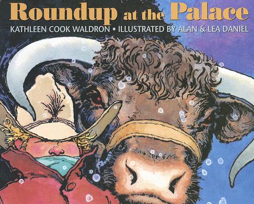 Roundup at the Palace (Northern Lights Books for Children)