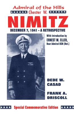 CHESTER W. NIMITZ Admiral of the Hills