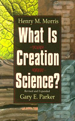 Image for What Is Creation Science?