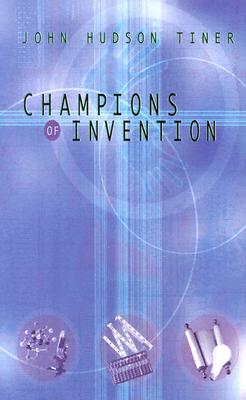 Image for Champions of Invention (Champions of Discovery)