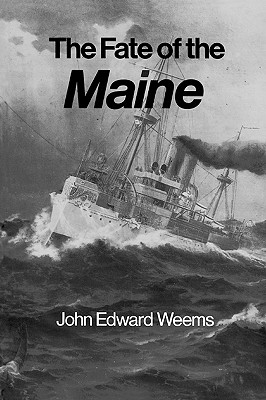 Fate of the Maine.