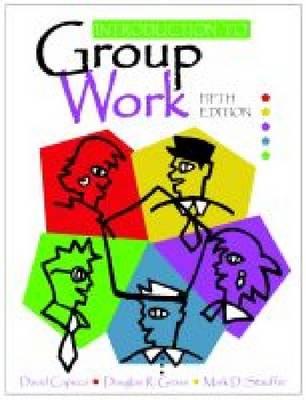 Image for Introduction to Group Work Introduction to Group Work