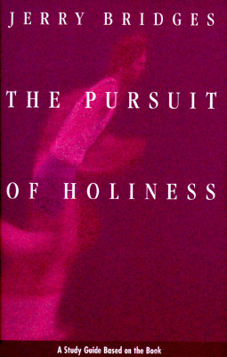 Image for The Pursuit of Holiness: A Study Guide Based on the Book The Pursuit of Holiness: A Study Guide Based on the Book