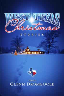 Image for West Texas Christmas Stories West Texas Christmas Stories