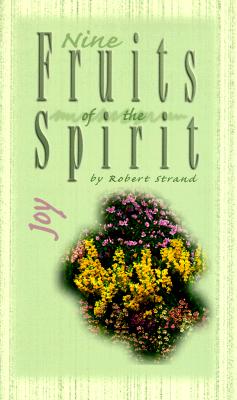 Image for Joy (Nine Fruits of the Spirit)