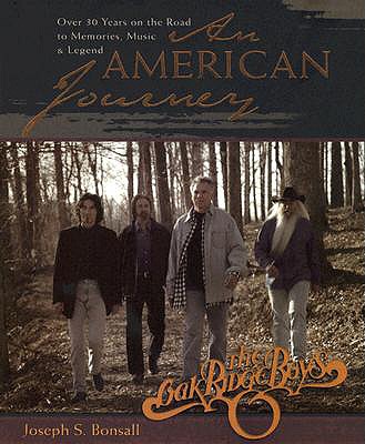 Image for American Journey: A Look Back Over 30 Years with the Oak Ridge Boys American Journey: A Look Back Over 30 Years with the Oak Ridge Boys