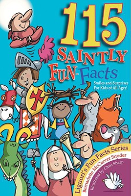 Image for 115 Saintly Fun Facts