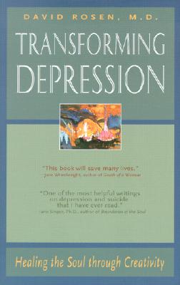 Image for Transforming Depression: Healing the Soul Through Creativity