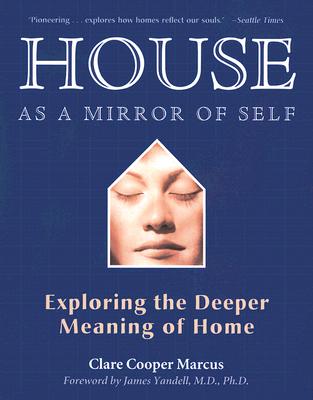 House As A Mirror Of Self: Exploring The Deeper Meaning Of Home