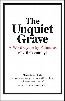 The Unquiet Grave: A Word Cycle by Palinurus