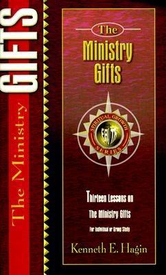 The Ministry Gifts: Fifteen Lessons (6th Edition)