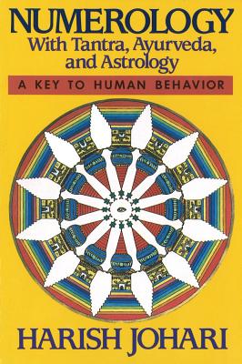 Image for Numerology with Tantra, Ayurveda, and Astrology - A Key To Human Behavior