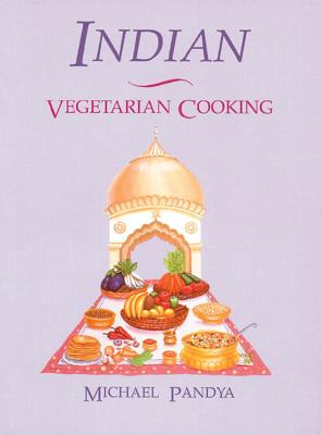 Image for Indian Vegetarian Cooking