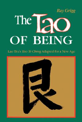 The Tao of Being: A Think and Do Workbook