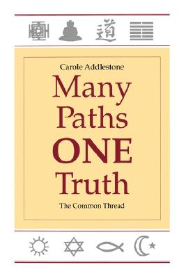 Many Paths, One Truth: The Common Thread