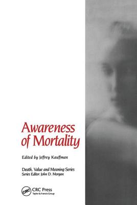 Awareness of Mortality (Death, Value and Meaning)