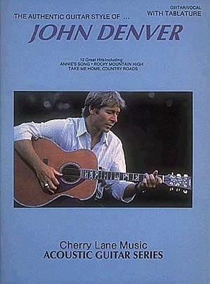 John Denver Authentic Guitar Style (GUITARE)