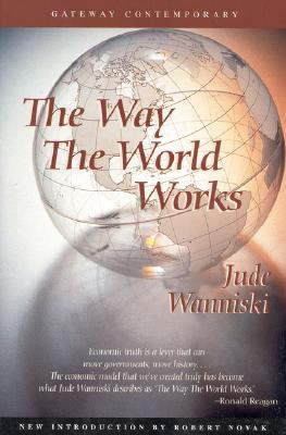 Image for The Way the World Works (Gateway Contemporary) The Way the World Works (Gateway Contemporary)