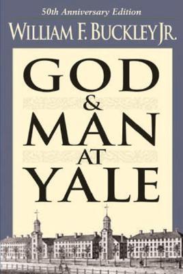 God And Man At Yale