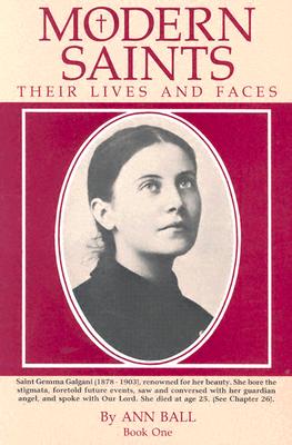 Image for Modern Saints: Their Lives and Faces, Book 1