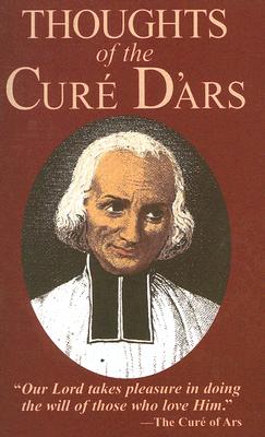 Thoughts of the Cure of Ars