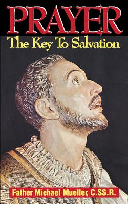 Prayer: The Key To Salvation