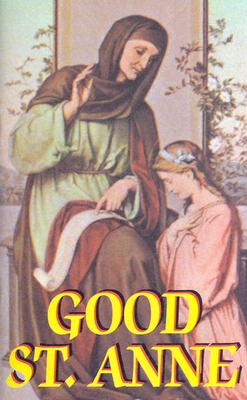 Image for Good St. Anne Good St. Anne