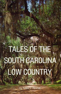 Image for Tales of the South Carolina Low Country Tales of the South Carolina Low Country