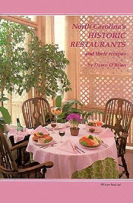 Image for North Carolina's Historic Restaurants and Their Recipes