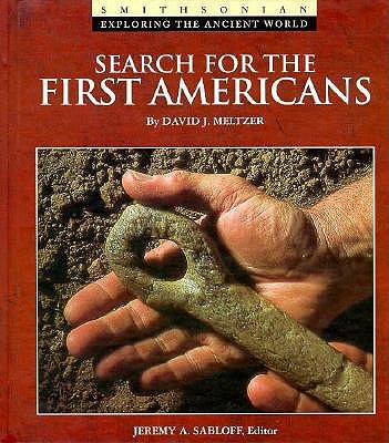 Search for the First Americans (Exploring the Ancient World)