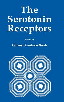 The Serotonin Receptors [The Receptors]