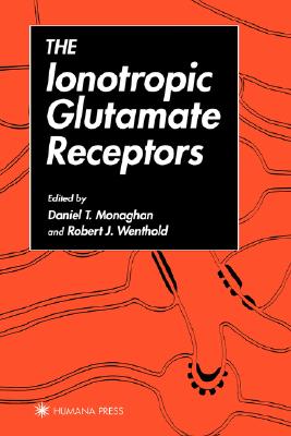 The Ionotropic Glutamate Receptors (The Receptors)