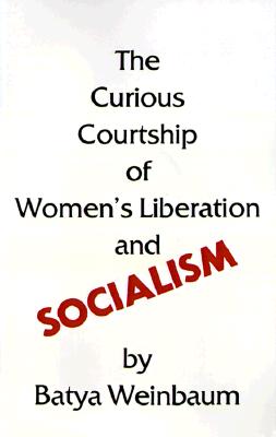 The Curious Courtship of Women's Liberation and Social
